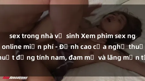 sex trong nhà vệ sinh Xem phim sex người Pháp vietsub online miễn phí - Đỉnh cao của nghệ thuật đồng tính nam, đam mỹ và lãng mạn từ xứ sở hoa hồng!