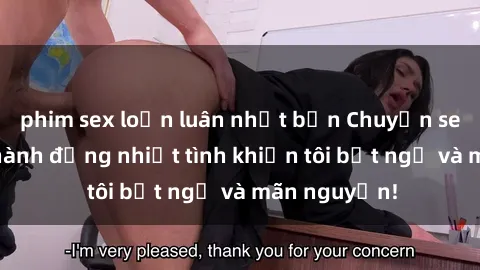 phim sex loạn luân nhật bản Chuyện sex chị dâu: hành động nhiệt tình khiến tôi bất ngờ và mãn nguyện!